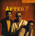 the album cover for After 7 - The Best of [Original Recording Remastered]