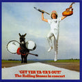 the album cover for The Rolling Stones - Get Your Ya Ya's Out