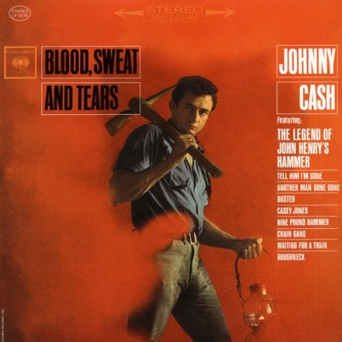 the album cover for Johnny Cash - Blood, Sweat and Tears