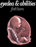 the album cover for Eyedea & Abilities - First Born