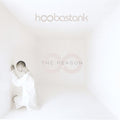 the album cover for Hoobastank - The Reason