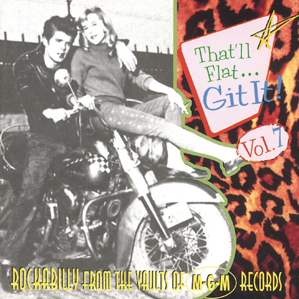 the album cover for Thatll Flat Git It! - Vol. 7-That'll Flat Git It! [Import]