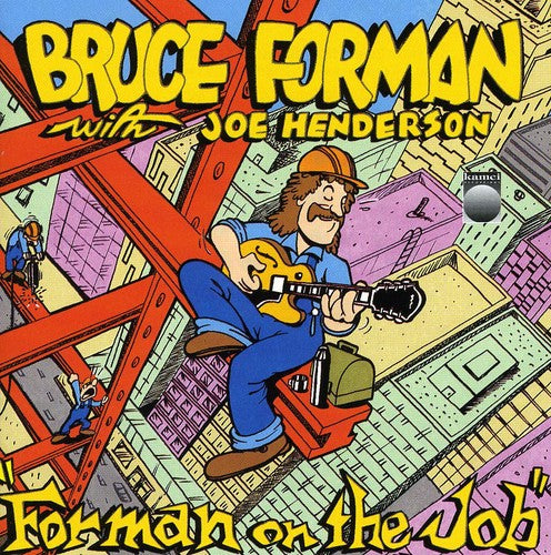 the album cover for Bruce Forman - Forman on the Job