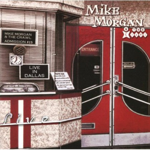 the album cover for Mike Morgan - Live in Dallas