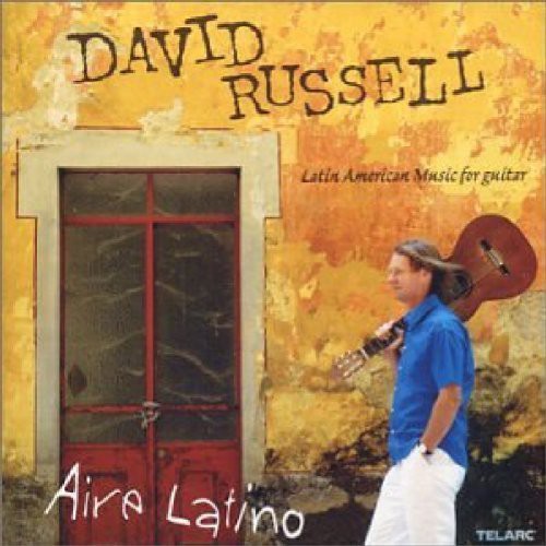 the album cover for David Russell (Guitar) - Aire Latino