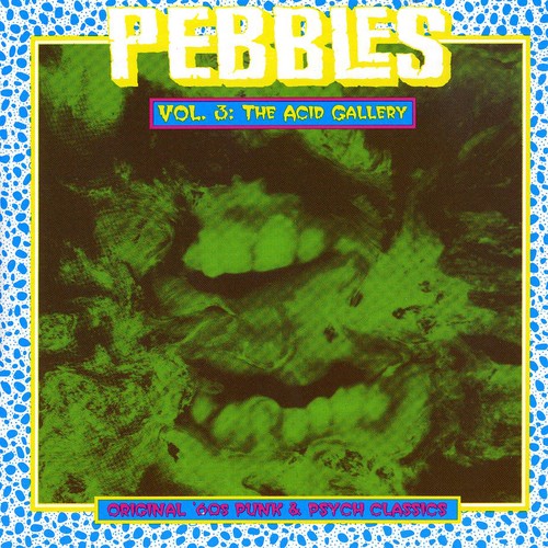 the album cover for Pebbles - Pebbles, Vol. 3