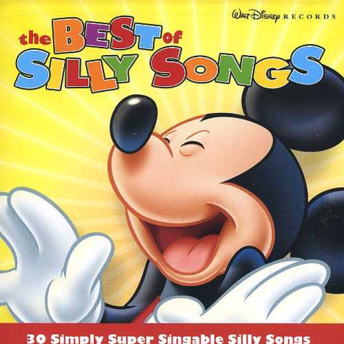 the album cover for Silly Songs - Disney: Best Of Silly Songs