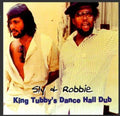 the album cover for Sly & Robbie - King Tubby's Dancehall Dub