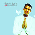 the album cover for Daniel Tosh - True Stories I Made for