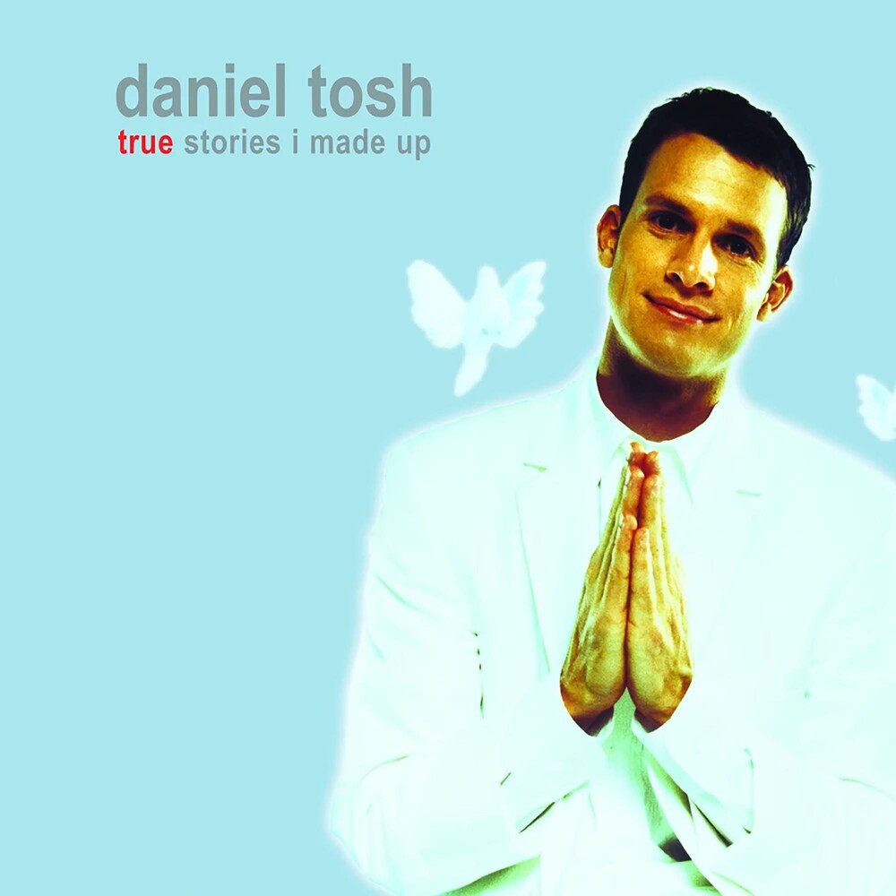 the album cover for Daniel Tosh - True Stories I Made for