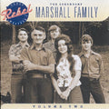 the album cover for Marshall Family - Legendary Marshall Family, Vol. 2