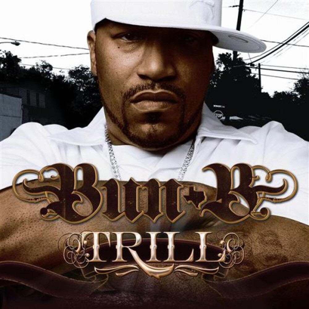 the album cover for Bun-B - Trill