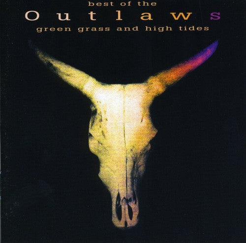 the album cover for Outlaws - Green Grass & High Tides [Import]