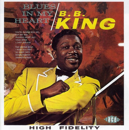 the album cover for B.B. King - Blues In My Heart [Import]