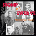 the album cover for Stomp & Swerve-American Music Gets Hot - Stomp and Swerve: American Music Gets Hot