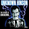 the album cover for Unknown Hinson - The Future Is Unknown