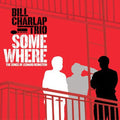the album cover for Bill Charlap Trio - Somewhere: The Songs Of Leonard Bernstein