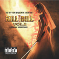 the album cover for Kill Bill [Movie] - Kill Bill, Vol. 2 [Vinyl Soundtrack]