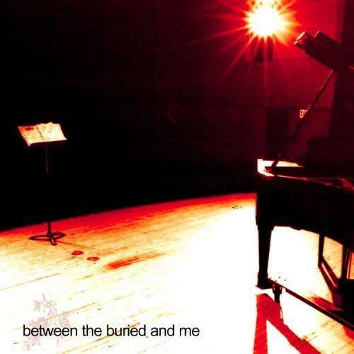 the album cover for Between The Buried And Me - Between The Buried and Me
