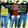 the album cover for The Kicks - Hello Hong Kong
