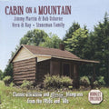 the album cover for Jimmy Martin - Cabin on a Mountain
