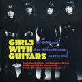 the album cover for Girls With Guitars - Girls With Guitars [Import]