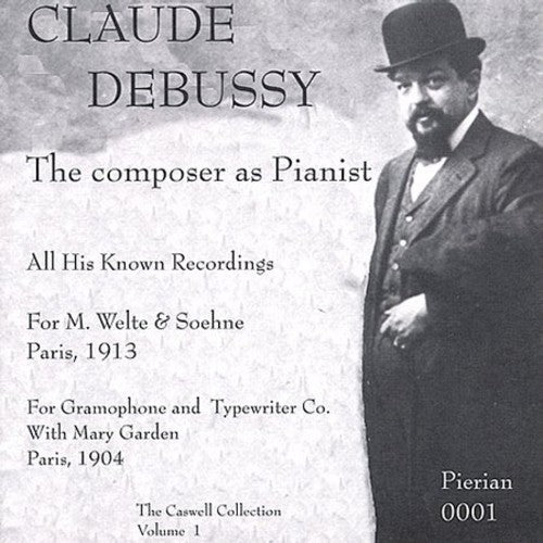 the album cover for Claude Debussy - Composer As Pianist