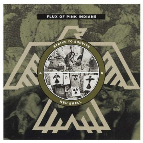 the album cover for Flux Of Pink Indians - Strive to Survive Causing Least Suffering Possible