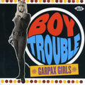 the album cover for Boy Trouble-Garpax Girls - Boy Trouble-Garpax Girls [Import]
