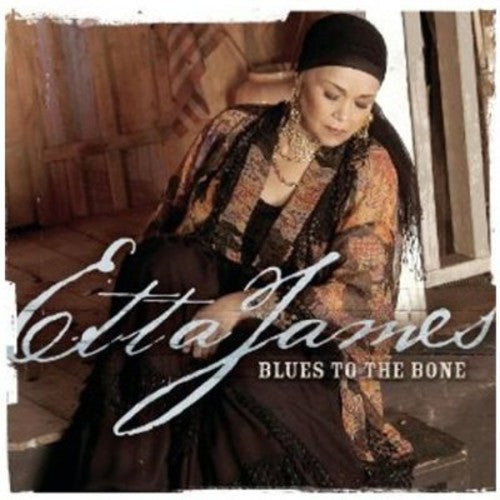 the album cover for Etta James - Blues To The Bone [Import]