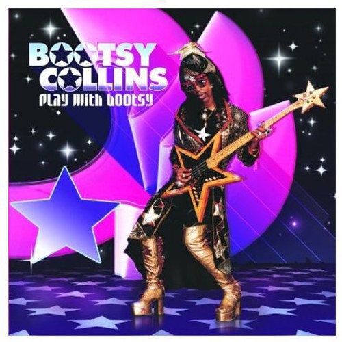 the album cover for Bootsy Collins - Play With Bootsy