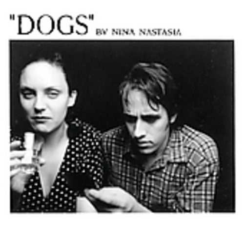 the album cover for Nina Nastasia - Dogs