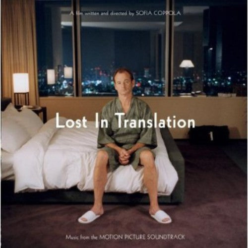 the album cover for Various Artists - Lost in Translation (Original Soundtrack)