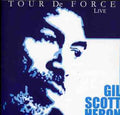 the album cover for Gil Scott-Heron - Tour De Force (Live) [Import]
