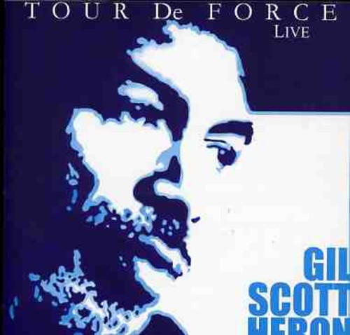 the album cover for Gil Scott-Heron - Tour De Force (Live) [Import]