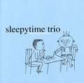 the album cover for Sleepytime Trio - Memory Minus
