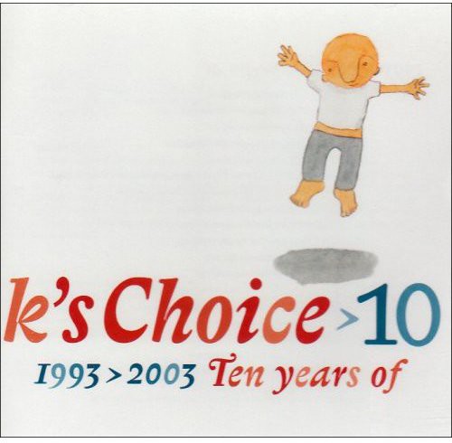 the album cover for Ks Choice - 10 1993-2003 Ten Years of