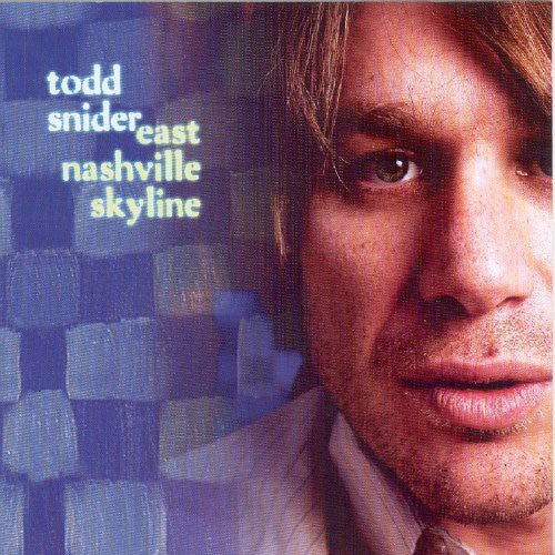 the album cover for Todd Snider - East Nashville