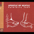 the album cover for Apostle Of Hustle - Folkloric Feel