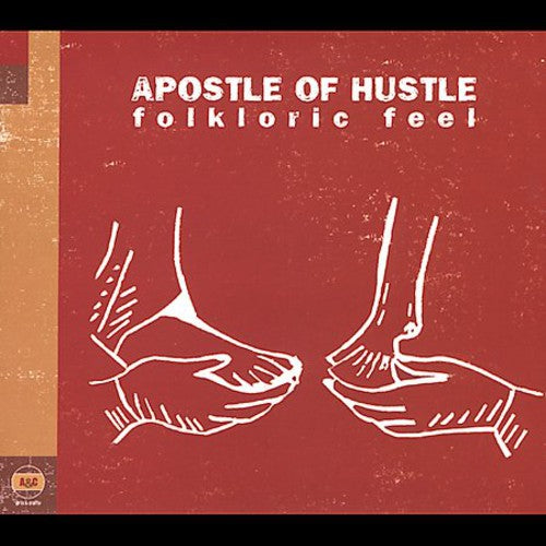 the album cover for Apostle Of Hustle - Folkloric Feel