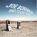 the album cover for Joe Bonamassa - Had to Cry Today