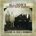 the album cover for Allisons Sacred Harp Singers - Heaven's My Home 1927-1928