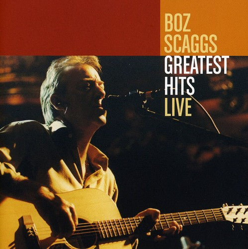 the album cover for Boz Scaggs - Greatest Hits Live