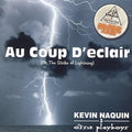the album cover for Kevin Naquin & The Ossun Playboys - Au Coup D'eclair