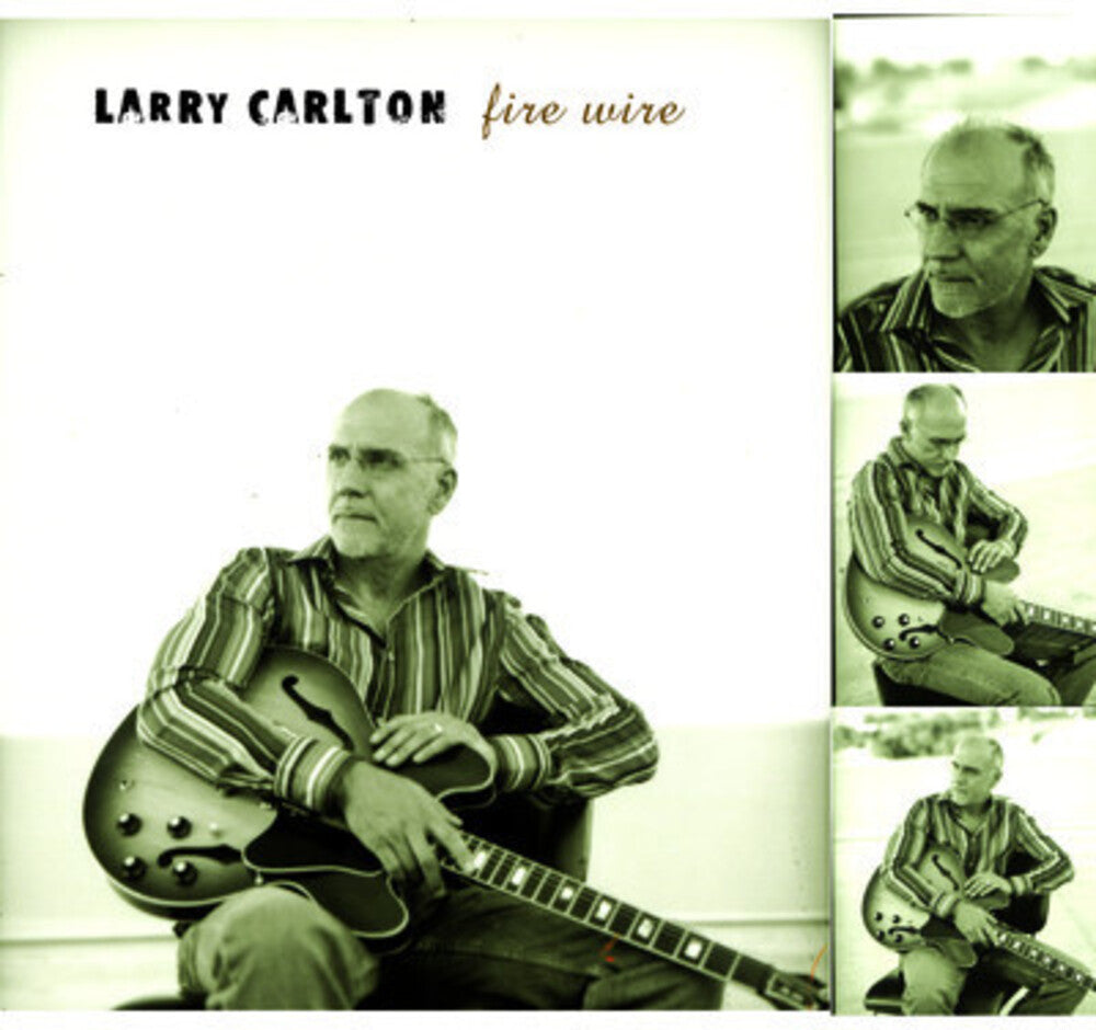 the album cover for Larry Carlton - Fire Wire