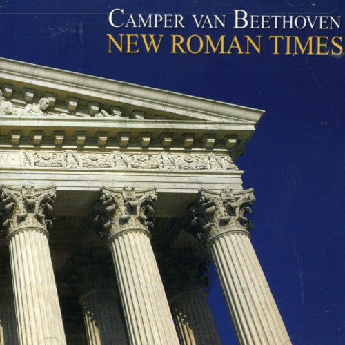 the album cover for Camper Van Beethoven - New Roman Times