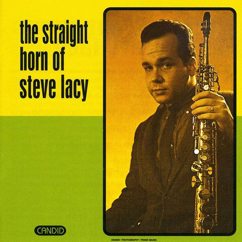 the album cover for Steve Lacy - The Straight Horn Of Steve Lacy