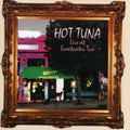 the album cover for Hot Tuna - Live at Sweetwater Two