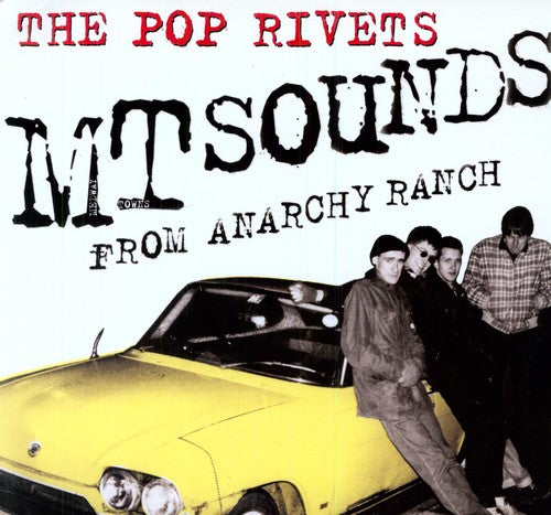 the album cover for Pop Rivets - M T Sounds from Anarchy Ranch