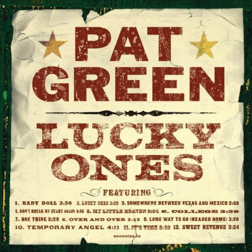 the album cover for Pat Green - Lucky Ones